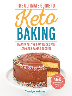 cover image of The Ultimate Guide to Keto Baking